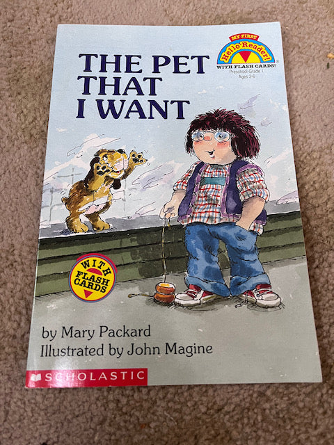 Scholastic Hello Reader The Pet I Want w Cards