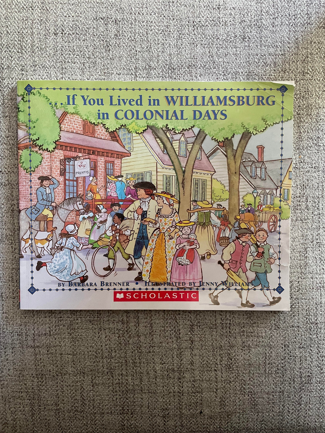 Williamsburg in Colonial Scholastic