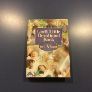 God's Little Devotional Book for Moms