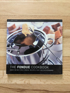 Fondue Cookbook Over 100 Recipes