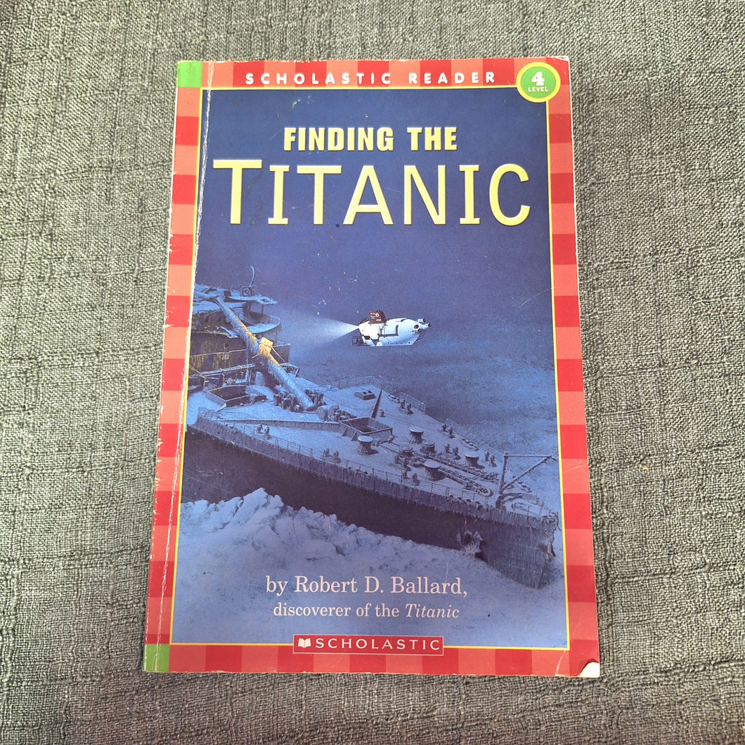 SCHOLASTIC READER THE TITANIC LEVEL 4